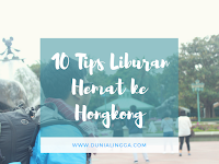 10 Tips Liburan Hemat ke Hong Kong