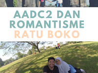 AADC2 Dan Romantisme Ratu Boko